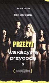 Okładka książki Przeżyj wakacyjną przygodę