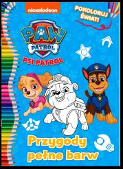 Okładka książki Przygody pełne barw . Pokoloruj świat. Psi Patrol