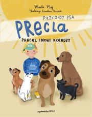 Okładka książki Przygody Psa Precla. Precel i nowi koledzy