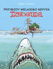 Okładka książki Przygody wielkiego wezyra Iznoguda T.6