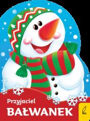 Okładka książki Przyjaciel bałwanek. Wykrojnik