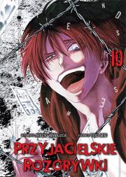 Przyjacielskie rozgrywki. Tom 10. Autor: Yuuki Satou, Mikoto Yamaguchi. Dadada.pl Okładka książki Przyjacielskie rozgrywki. Tom 10