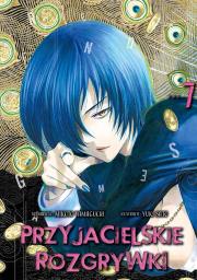 Przyjacielskie rozgrywki. Tom 7. Autor: Yuuki Satou, Mikoto Yamaguchi. Dadada.pl Okładka książki Przyjacielskie rozgrywki. Tom 7