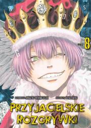 Przyjacielskie rozgrywki. Tom 8. Autor: Yuuki Satou. Dadada.pl Okładka książki Przyjacielskie rozgrywki. Tom 8