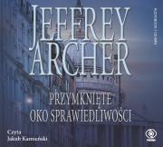 Przymknięte oko sprawiedliwości audiobook. Autor: Jeffrey Archer, Małgorzata Grabowska, Jakub Kamie. Dadada.pl Okładka książki Przymknięte oko sprawiedliwości audiobook