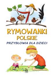 Okładka książki Przysłowia dla dzieci. Rymowanki polskie