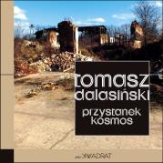 Przystanek kosmos. Autor: Dalasiński Tomasz. Dadada.pl Okładka książki Przystanek kosmos