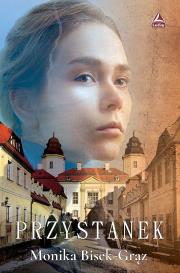 Przystanek. Autor: Monika Bisek - Grąz. Dadada.pl Okładka książki Przystanek