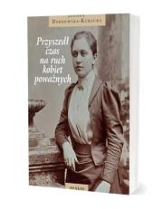 Przyszedł czas na ruch kobiet poważnych. Autor: Joanna Dobkowska-Kubacka. Dadada.pl Okładka książki Przyszedł czas na ruch kobiet poważnych