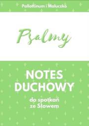 Opakowanie Psalmy. Notes duchowy do spotkań ze Słowem