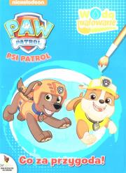 Okładka książki Psi patrol Co za przygoda!