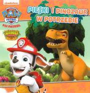 Okładka książki Psi Patrol. Dino Rescue. Pieski i dinozaur...