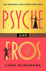 Psyche and Eros. Autor: McNamara Luna. Dadada.pl Okładka książki Psyche and Eros