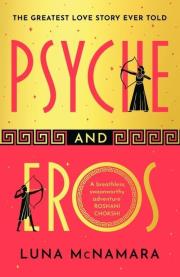 Psyche and Eros. Autor: McNamara Luna. Dadada.pl Okładka książki Psyche and Eros