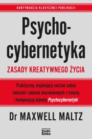 Psychocybernetyka. Zasady kreatywnego życia. Autor: Maxwell Maltz. Dadada.pl Okładka książki Psychocybernetyka. Zasady kreatywnego życia