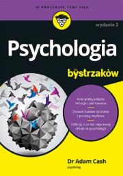 Psychologia dla bystrzaków. Autor: Adam Cash. Dadada.pl Okładka książki Psychologia dla bystrzaków