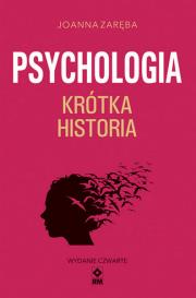 Okładka książki Psychologia. Krótka historia wyd. 2023