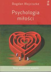 Psychologia miłości wyd.5/2022 poszerzone. Autor: Bogdan Wojciszke. Dadada.pl Okładka książki Psychologia miłości wyd.5/2022 poszerzone