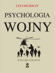 Psychologia wojny (wyd. 2022). Autor: Murray Leo. Dadada.pl Okładka książki Psychologia wojny (wyd. 2022)