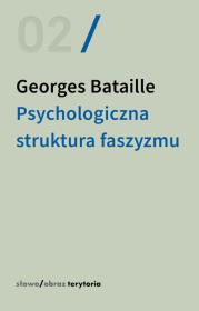 Okładka książki Psychologiczna struktura faszyzmu