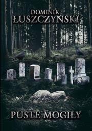 Okładka książki Puste mogiły