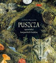 Okładka książki Puszcza. Opowieści karpackich buków