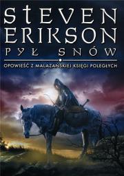 Pył snów. Autor: Erikson Steven. Dadada.pl Okładka książki Pył snów