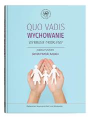 Okładka książki Qou vadis wychowanie. Wybrane problemy