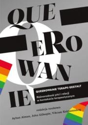 Queerowanie terapii gestalt. Autor:   Praca zbiorowa. Dadada.pl Okładka książki Queerowanie terapii gestalt