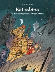 Rabina T.12 Przejście przez Morze Czarne. Autor: Sfar Joann. Dadada.pl Okładka książki Rabina T.12 Przejście przez Morze Czarne