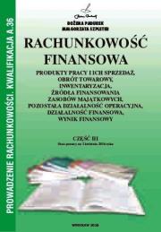 Rachunkowość Finansowa Część III w.2014. Autor: Bożena Padurek. Dadada.pl Okładka książki Rachunkowość Finansowa Część III w.2014