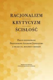 Racjonalizm Krytycyzm Ścisłość. Autor: Piotr Duchliński, Piotr S. Mazur, Poznański Jacek. Dadada.pl Okładka książki Racjonalizm Krytycyzm Ścisłość