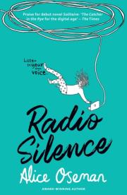 Radio Silence. Autor: Oseman Alice. Dadada.pl Okładka książki Radio Silence