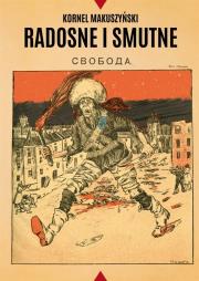 Radosne i smutne. Autor: Kornel Makuszyński. Dadada.pl Okładka książki Radosne i smutne