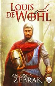 Radosny żebrak. Autor: Wohl de Louis. Dadada.pl Okładka książki Radosny żebrak