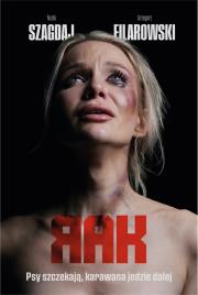 Rak Tom 1 Psy szczekają, karawana jedzie dalej. Autor: Szagdaj Nadia, Filarowski Grzegorz. Dadada.pl Okładka książki Rak Tom 1 Psy szczekają, karawana jedzie dalej