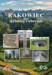 Okładka książki Rakowiec dawniej i obecnie