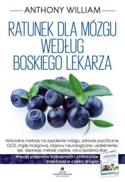 Ratunek dla mózgu według Boskiego Lekarza. Autor: Anthony William. Dadada.pl Okładka książki Ratunek dla mózgu według Boskiego Lekarza