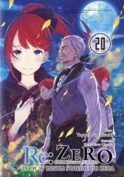 Re: Zero. Życie w innym świecie od zera. Light Novel. Tom 20. Autor: Nagatsuki Tappei. Dadada.pl Okładka książki Re: Zero. Życie w innym świecie od zera. Light Novel. Tom 20