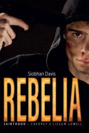 Rebelia. Autor: Siobhan Davis. Dadada.pl Okładka książki Rebelia