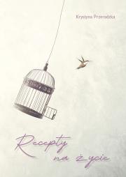 Okładka książki Recepty na życie