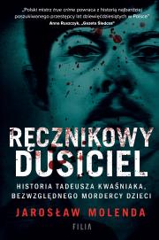Ręcznikowy dusiciel. Autor: Jarosław Molenda. Dadada.pl Okładka książki Ręcznikowy dusiciel