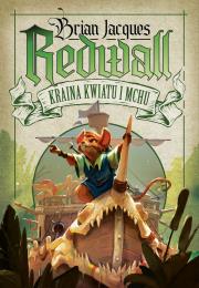 Redwall. Kraina kwiatu i mchu. Autor: Jacques Brian. Dadada.pl Okładka książki Redwall. Kraina kwiatu i mchu