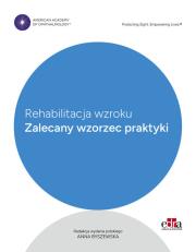Okładka książki Rehabilitacja wzroku Zalecany wzorzec praktyki