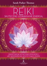 Okładka książki Reiki - skuteczne uzdrawianie energią