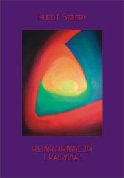 Reinkarnacja i karma. Autor: Rudolf Steiner. Dadada.pl Okładka książki Reinkarnacja i karma