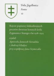 Rejestr popisowy lekkozbrojnych pocztów dworzan konnych. Wydawca: Polskie Towarzystwo Historyczne. Dadada.pl Opakowanie Rejestr popisowy lekkozbrojnych pocztów dworzan konnych