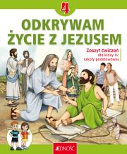 Religia Odkrywam życie z Jezusem zeszyt ćwiczeń dla klasy 4 szkoły podstawowej. Autor: ks. dr Krzysztof Mielnicki, Elżbieta Kondrak. Dadada.pl Okładka książki Religia Odkrywam życie z Jezusem zeszyt ćwiczeń dla klasy 4 szkoły podstawowej