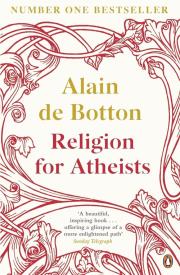 Religion for Atheists. Autor: De Botton Alain. Dadada.pl Okładka książki Religion for Atheists