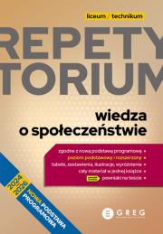 Repetytorium - liceum/technikum - wiedza o społeczeństwie - 2024-2026. Autor:   Praca zbiorowa. Dadada.pl Okładka książki Repetytorium - liceum/technikum - wiedza o społeczeństwie - 2024-2026